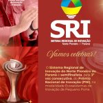 SRI Norte Pioneiro é semifinalista do Prêmio Nacional de Inovação