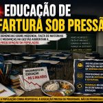 Educação de Fartura acumula críticas, denúncias sobre merenda escolar e mudança no comando da pasta