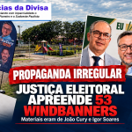 Justiça Eleitotal apreende materiais de candidatos apoiados por Zé da Costa e Marcão do Haras